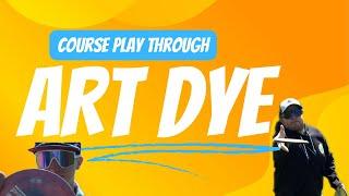 Art Dye Disc Golf Course PlayThrough