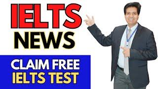 IELTS NEWS - Claim FREE IELTS Test - Asad Yaqub