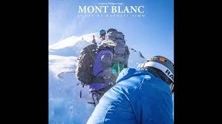 Mont Blanc - Mont Blanc - Raphael Fimm