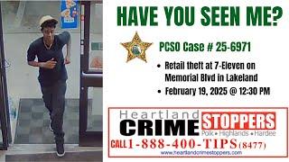 CRIME STOPPERS: Retail Theft at 7-Eleven in Lakeland