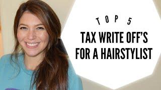 Top 5 Tax Deductions for Hairstylist | Hairstylist Business Tips