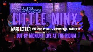 Mark Lettieri Group - "Little Minx" (Out by Midnight: Live at the Iridium)