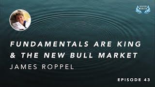 Investing With The Whales | Episode 43 | Interview with James Roppel