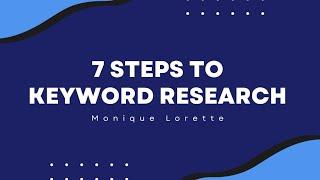 7 Steps To Keyword Research for SEO