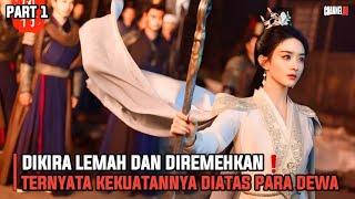 DIKIRA LEMAH DAN DIREMEHKAN TERNYATA MEMILIKI KEKUATAN DIATAS PARA DEWA | PART 1 - ALUR CERITA FILM