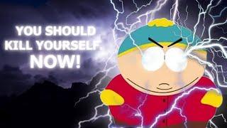 You should  yourself. Now! - South Park