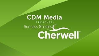 Customer Success Stories: Cherwell Software