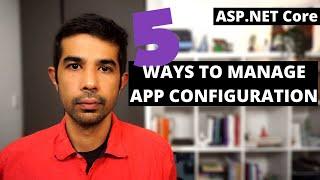 ENVIRONMENT SPECIFIC APP CONFIGURATION - 5 Ways To Manage For ASP NET on AZURE | ASP.NET Core Series