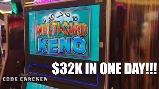 $32K in one day on Multi Card Keno Machine!!!