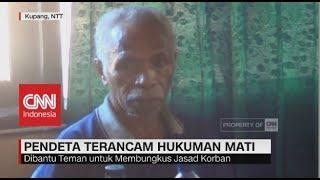 Seorang Pendeta di Kupang Terancam Hukuman Mati