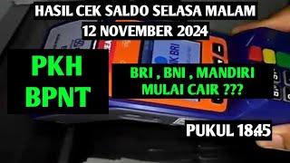 HASIL CEK SALDO PKH BPNT NOVEMBER DESEMBER MALAM INI 12 NOVEMBER 2024