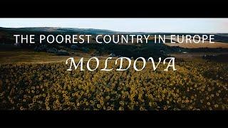The poorest country in Europe - MOLDOVA 2019 | Cinematic Video