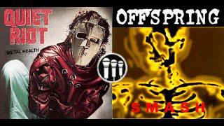 Bang Your Head (Self Esteem) (Quiet Riot vs. The Offspring Mashup)