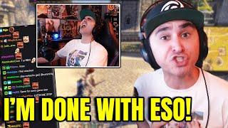 Summit RAGES & Says He's QUITTING ESO After RANT! | Stream Highlights #41