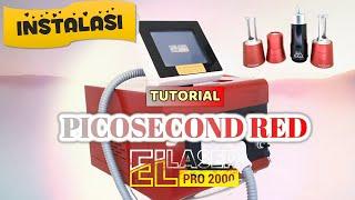 Mesin Hapus Tatto Picosecond EL Laser Pro 2000 - Tutorial Instalasi