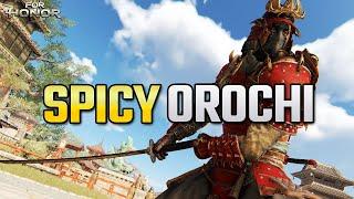 Spicy Orochi Plays Today  | For Honor