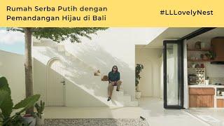 Rumah di Bali Serba Putih Terinspirasi Cadaques Spanyol  |  Lovely Nest Tino Renato