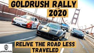 Goldrush Rally 2020 Movie Short | The Road Less Traveled | Reliving Hypercar and Supercar Memories