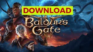 How to Download Baldurs Gate 3 2024 (Step-by-Step)