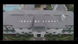 Tarzan B - "Drag me along" Official Music Video (Dir. by Brandnewflix)