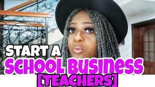 HOW TO START A SCHOOL BUSINESS IN NIGERIA SERIES. FOCUS ON TEACHERS️