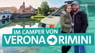 Camping-Abenteuer in Italien – Mit dem Camper von Verona nach Rimini | ARD Reisen