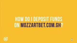 HOW DO I DEPOSIT FUNDS ON MOZZARTBET