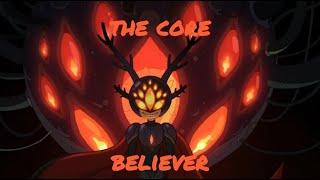 The Core - Believer