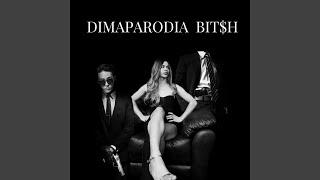 DIMAPARODIA BIT$H