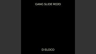 Gang Slide Rojo