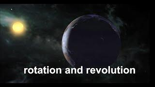 Earth's Rotation and Revolution