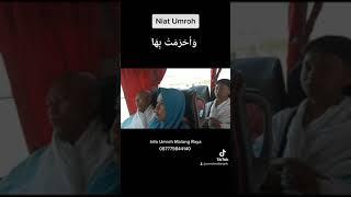 Lafadz Niat Umroh. #umroh #umrohmalang #travelumrohmalang #umroh2023