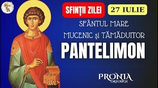 Viata Sf. PANTELIMON #proniaortodox #vietilesfintilor #sinaxar #crestin