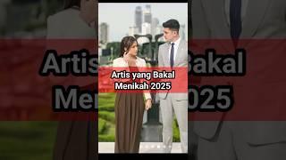 Deretan Artis Bakal Menikah 2025 #fujian #verrelbramasta