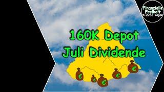Soviel Dividende zahlen meine Aktien im Juli 2024 | 160K Dividenden Depot | Dividendenstrategie