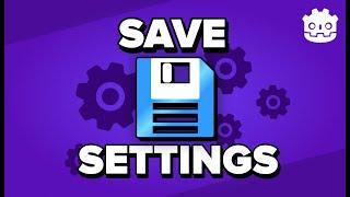 Save and Load Settings in Godot 4 with ConfigFile | Let's Godot
