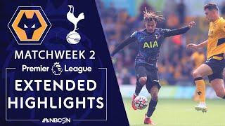 Wolves v. Tottenham | PREMIER LEAGUE HIGHLIGHTS | 8/22/2021 | NBC Sports