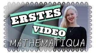 Willkommen auf meinem Channel 'Mathematiqua' !