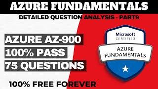 MICROSOFT AZURE FUNDAMENTALS (AZ 900) Exam Practice Questions - ANALYSIS P9