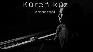 AMANZHOL - Küreñ küz | (cover) 2024