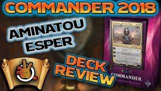 Aminatou Esper - Commander 2018 - Subjective Reality | The Command Zone 224 | Magic: the Gathering