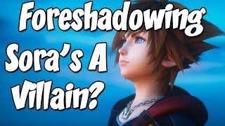 How Kingdom Hearts' Bosses and Gameplay Foreshadows Sora as a Villain (Kingdom Hearts Theory)