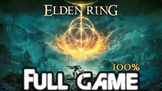 ELDEN RING 100% Gameplay Walkthrough FULL GAME (HD) No Commentary