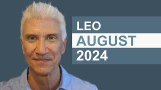 LEO August 2024 · AMAZING PREDICTIONS!