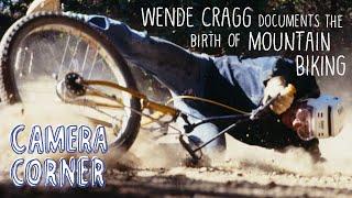 TRAILER - Camera Corner: Wende Cragg Documents the Birth of Mountain Biking