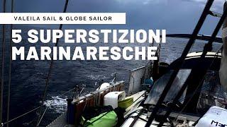 5 Superstizioni del Mare Valeila Sail e Globesailor