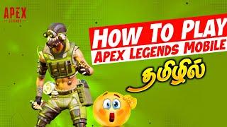 How To Play Apex Legends Mobile in Tamil | Overall Tamil Gamers