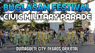 BUGLASAN FESTIVAL 2023 CIVIC MILITARY PARADE (MARCHING BAND) IN DUMAGUETE CITY, NEGROS ORIENTAL