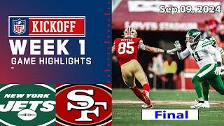 Jets vs 49ers 09/09/2024 FULL GAME WEEK 1 | NFL Hightlights | NFL Season 2024