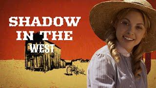 Shadow in the West | Epic Western in HD | High-Octane Action Film | Cowboy Adventure